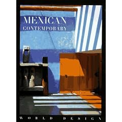 Mexican Contemporary (World Design Series)