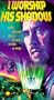 Lexx - I Worship His Shadow [VHS]