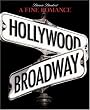 A Fine Romance: Hollywood/Broadway (The Magic. The Mahem. The Musicals.)