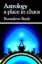 Astrology, A Place in Chaos