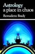 Astrology, A Place in Chaos