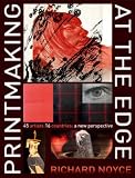 Printmaking at the edge