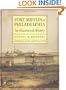 Fort Mifflin of Philadelphia: An Illustrated History