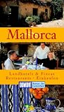 DuMont Reisen f&uuml;r Genie&szlig;er Mallorca - Gabriela Kunze