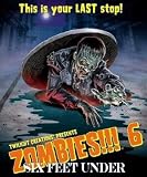 Zombies 6 Six Feet Under