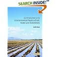 An Introduction to the Environmental Physics of Soil, Water and Watersheds by Calvin W. Rose