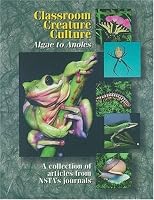 Classroom Creature Culture: Algae to Anoles