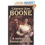 Boone: A Novel of an American Legend