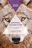 Animal Cognition: Evolution, Behavior and Cognition