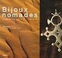 Bijoux nomades : Le paysage aux sources de l'inspiration