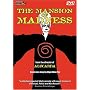 The Mansion of Madness