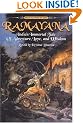 Ramayana: India's Immortal Tale of Adventure, Love, and Wisdom