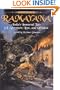 Ramayana: India's Immortal Tale of Adventure, Love and Wisdom