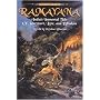 Ramayana: India's Immortal Tale of Adventure, Love, and Wisdom