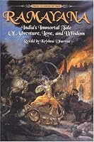 Ramayana: India's Immortal Tale of Adventure, Love and Wisdom