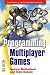 Book Programming Multiplayer Games