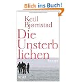 Die Unsterblichen: Roman