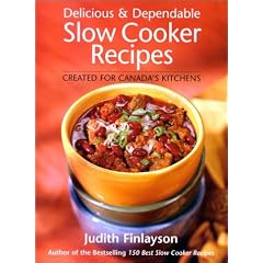 Delicious and Dependable Slow Cooker Recipes