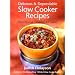 Delicious and Dependable Slow Cooker Recipes