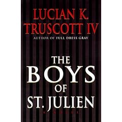 The Boys of St. Julien (Truscott, Lucian K)