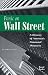 Panic on Wall Street: A History of America's Financial Disasters