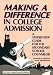 Making a Difference in College Admission: A Step-by-Step Guide for the Secondary School Counselor