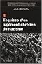 Christianisme et totalitarismes en France dans l'entre-deux-guerres (1930-1940) : Tome 1, Esquisse d'un jugement chr�tien du nazisme