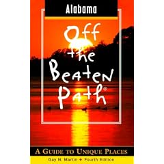 Alabama Off the Beaten Path: A Guide to Unique Places
