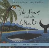 Cover of The Snail and the Whale by Julia Donaldson 1405050535