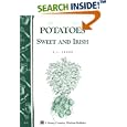 Potatoes, Sweet and Irish