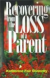 Recovering from the Loss of a Parent