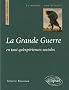La Grande Guerre : En tant qu'exp�riences sociales