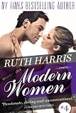 from Ruth Harris MODERN WOMEN (20th Century Series, Book 4)