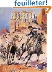 Blueberry, tome 1 : Fort Navajo