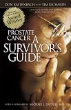 Prostate Cancer:  A Survivor's Guide Don Kaltenbach