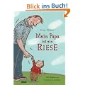 Mein Papa ist ein Riese
