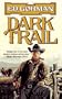 Dark Trail