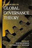 Approaches to Global Governance Theory (Suny Series in Global Politics)