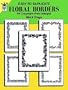 Easy-to-Duplicate Floral Borders: 54 Copyright-Free Designs (Dover Quick Copy Art Series)