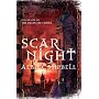Scar Night (Deepgate Codex Trilogy): Bk. 1