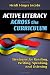 Active Literacy Across the Curriculum: Strategies for Reading, Writing, Speaking And Listening