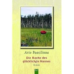 Die Rache des gl�cklichen Mannes: Roman