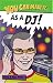 You can make it as a DJ!: As a DJ (Flip Quiz)