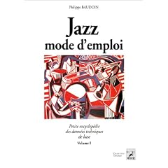 Jazz mode d'emploi - Volume I