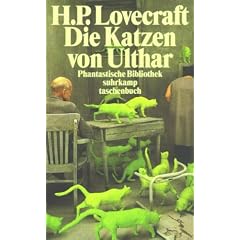 Die Katzen von Ulthar: Und andere Erz�hlungen