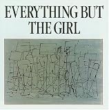 Everything But the Girl - Everything But the Girl