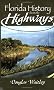 Florida History From The Highways