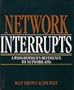 Network Interrupts: A Programmer's Reference to Network Apis