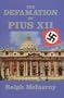 Defamation Of Pius XII (Key Texts)