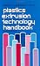 Books : Plastics Extrusion Technology Handbook